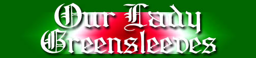 Our Lady Greensleeves